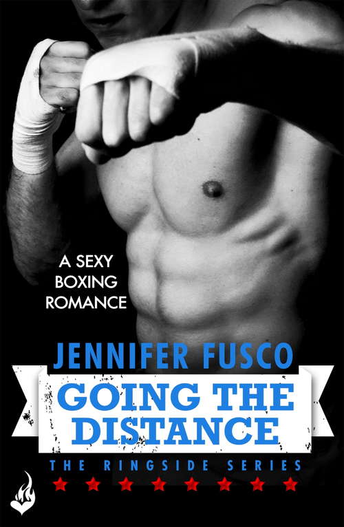 Book cover of Going the Distance: Ringside 2 (Ringside Series #3)