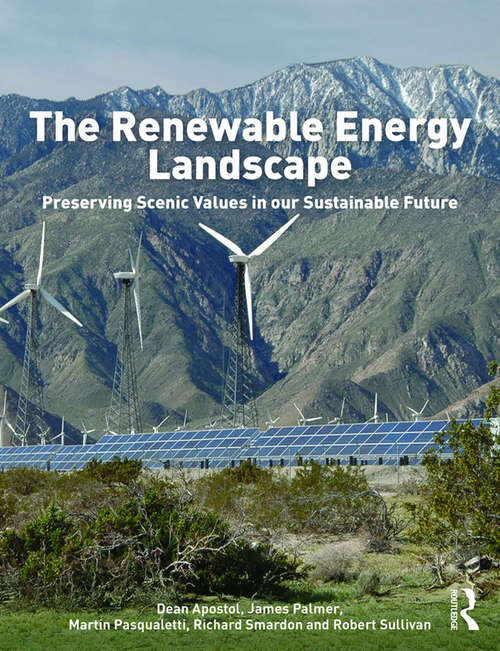 The Renewable Energy Landscape: Preserving Scenic Values in our Sustainable Future
