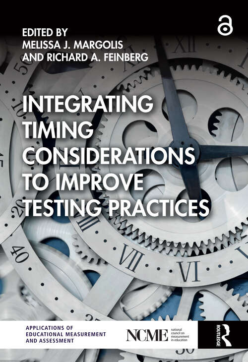 Book cover of Integrating Timing Considerations to Improve Testing Practices