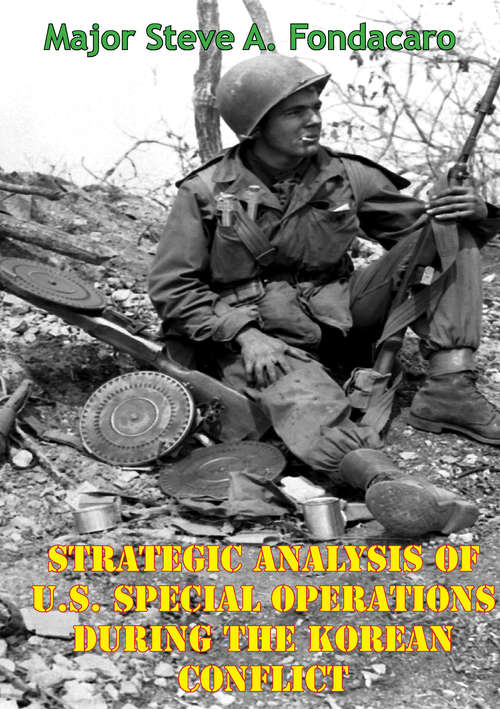 Book cover of Strategic Analysis Of U.S. Special Operations During The Korean Conflict