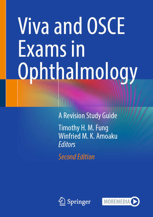 Book cover of Viva and OSCE Exams in Ophthalmology: A Revision Study Guide (Second Edition 2025)