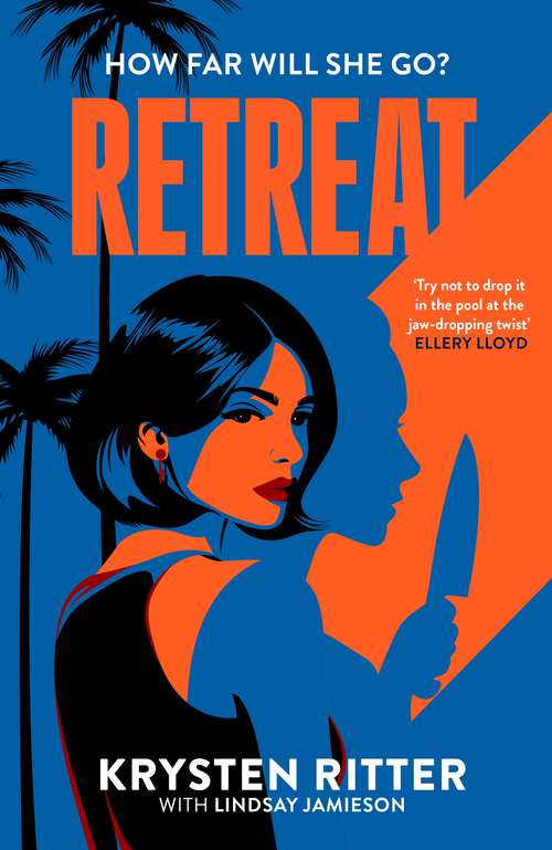 Book cover of Retreat: the clever, twisty rollercoaster thriller