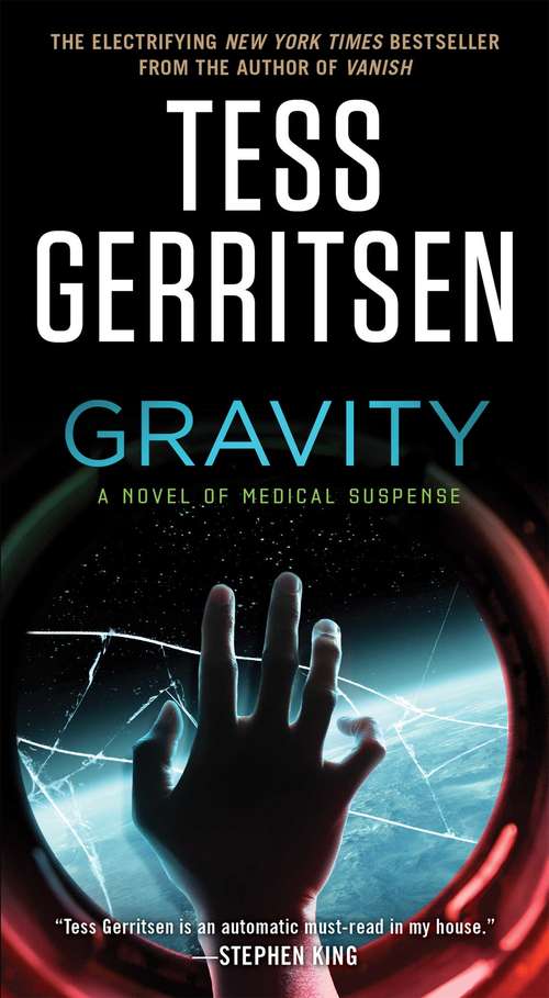 Book cover of Gravity: A Novel of Medical Suspense