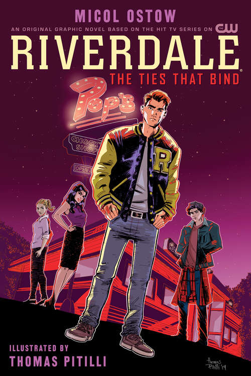 Book cover of Riverdale: The Ties That Bind OGN (Riverdale #1)