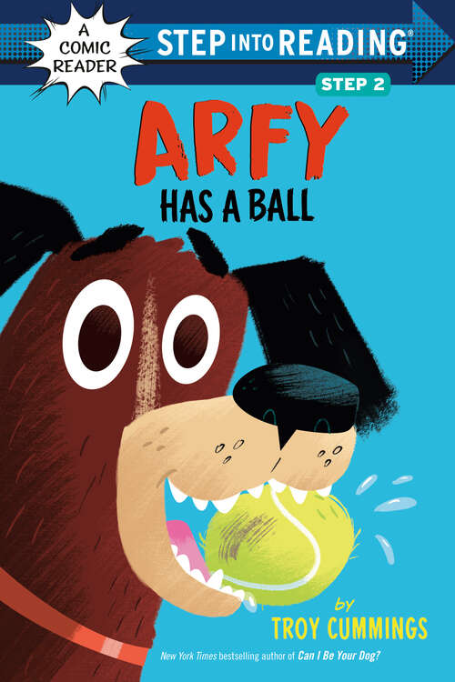 Book cover of Arfy Has a Ball (Step into Reading)