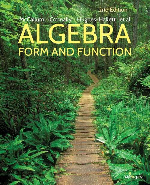 Algebra: Form and Function (Second Edition)