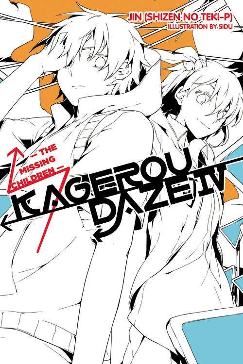Book cover of Kagerou Daze, Vol. 4: The Missing Children