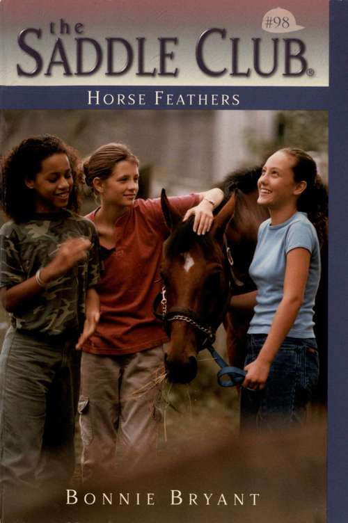 Horse Feathers (Saddle Club #98)