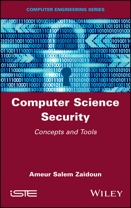 Book cover of Computer Science Security: Concepts and Tools