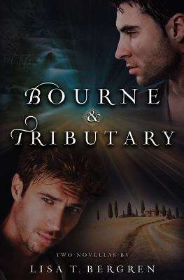 Book cover of Bourne and Tributary (Two Novellas in The River of Time Series)