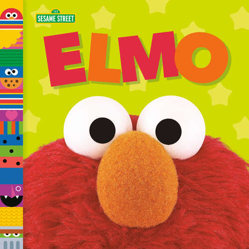 Book cover of Elmo: Furry Friends Forever) (Sesame Street Friends)