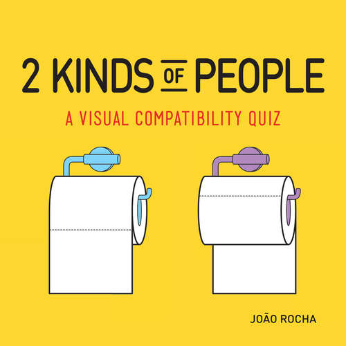 Book cover of 2 Kinds of People: A Visual Compatibility Quiz