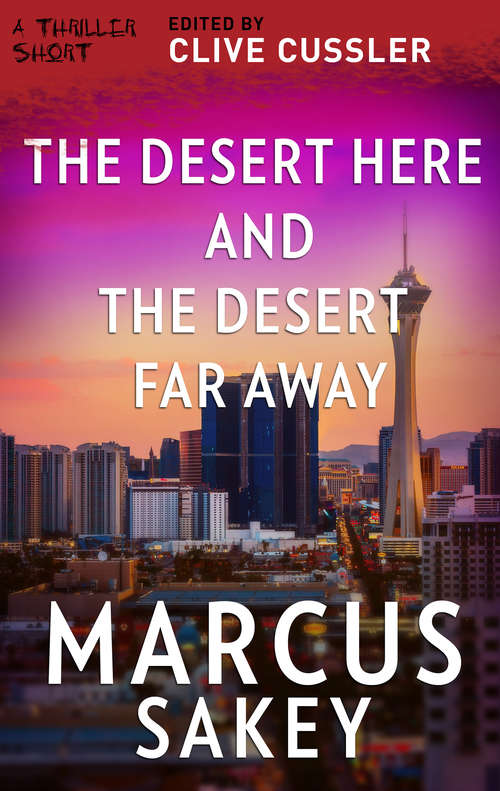 Book cover of The Desert Here and the Desert Far Away