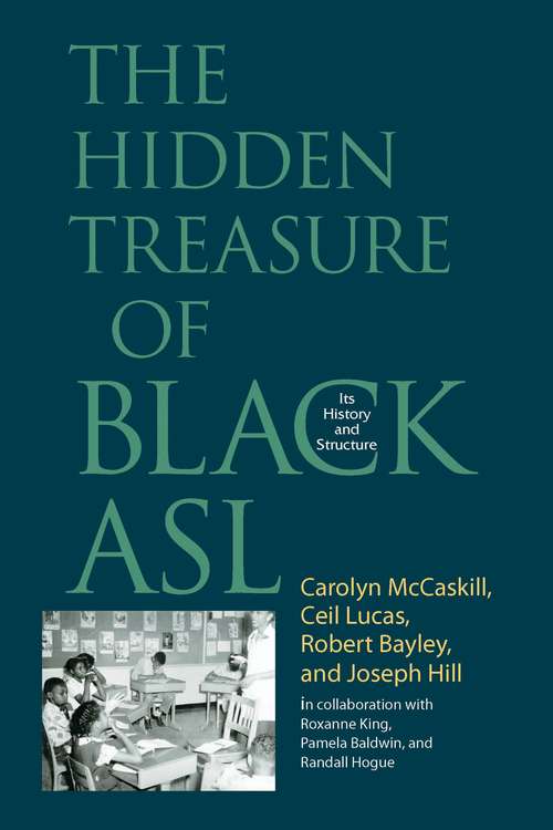 The Hidden Treasure Of Black ASL