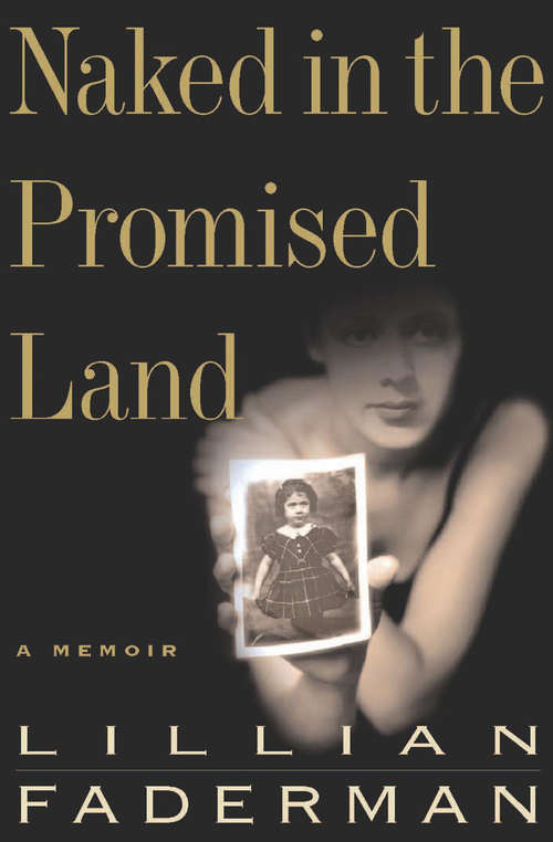 Book cover of Naked in the Promised Land: A Memoir