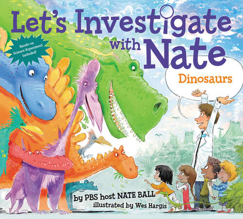 Book cover of Let's Investigate with Nate #3: Dinosaurs (Let's Investigate with Nate #3)