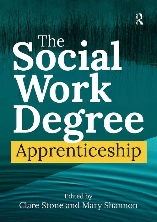 Book cover of The Social Work Degree Apprenticeship (1)