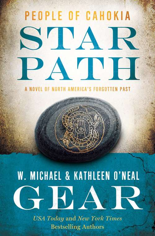 Star Path: People of Cahokia (North America's Forgotten Past #25)