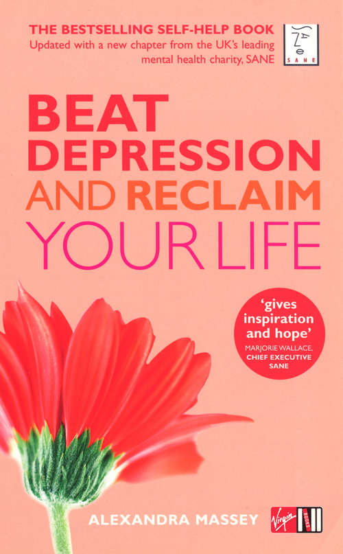 Book cover of Beat Depression and Reclaim Your Life
