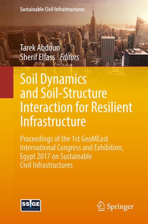 Book cover of Soil Dynamics and Soil-Structure Interaction for Resilient Infrastructure