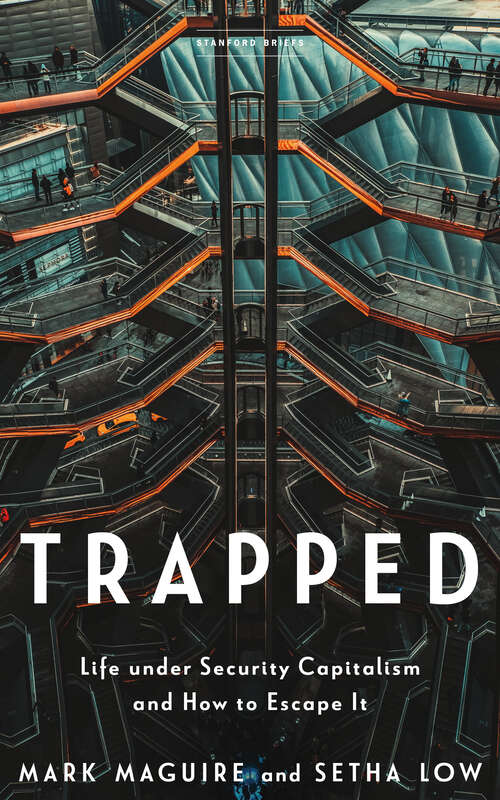 Book cover of Trapped: Life under Security Capitalism and How to Escape It