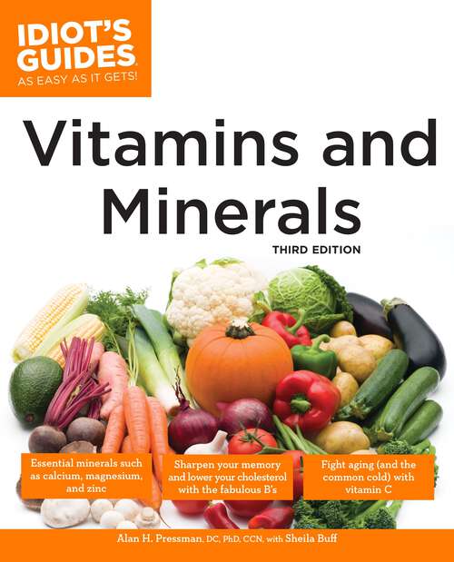 Book cover of The Complete Idiot's Guide to Vitamins and Minerals, 3rd Edition