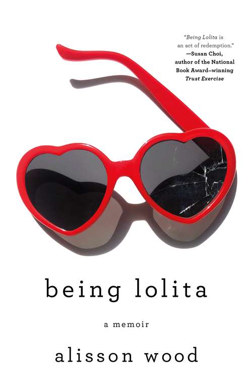 Book cover of Being Lolita: A Memoir