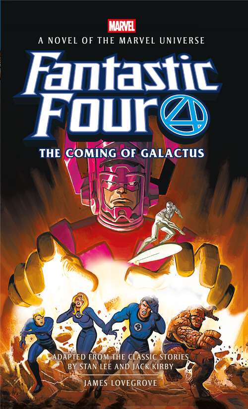 Book cover of Fantastic Four: The Coming of Galactus Prose Novel