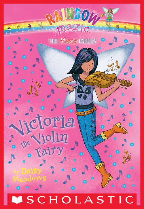 Book cover of Music Fairies #6: Victoria the Violin Fairy
