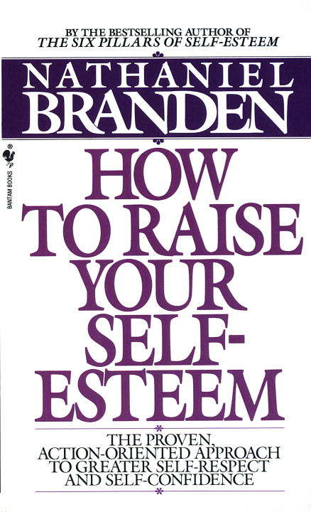 Book cover of How to Raise Your Self-Esteem