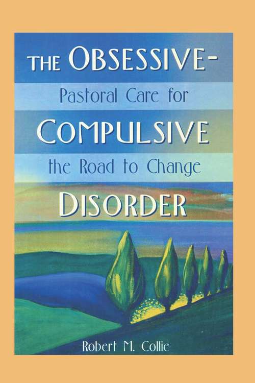 The Obsessive-Compulsive Disorder