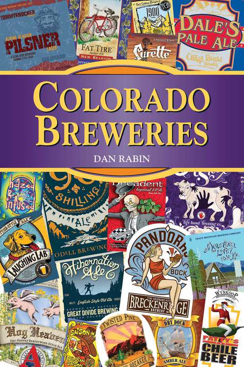 Book cover of Colorado Breweries (Breweries Series)