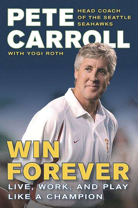 Book cover of Win Forever: Live, Work, and Play like a Champion