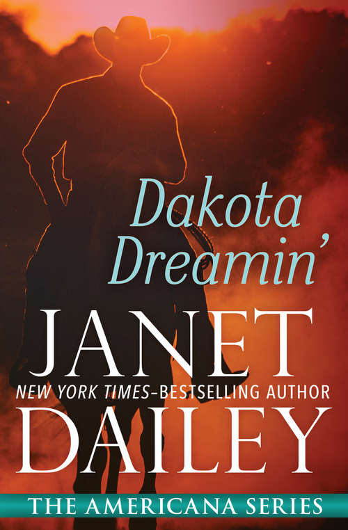 Book cover of Dakota Dreamin'