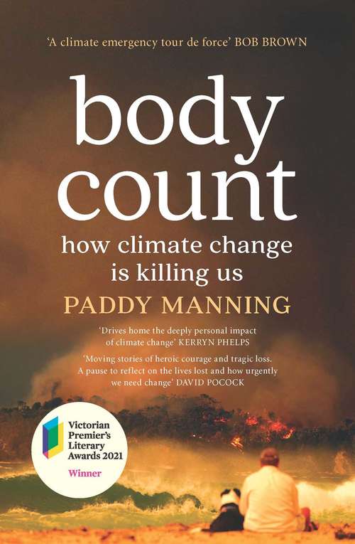 Book cover of Body Count: How Climate Change is Killing Us