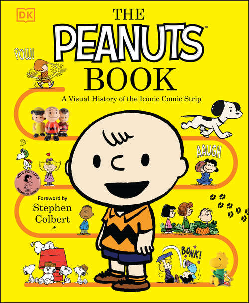 Book cover of The Peanuts Book: A Visual History of the Iconic Comic Strip