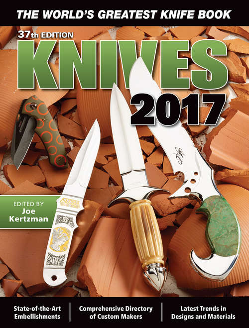 Book cover of Knives 2017: The World's Greatest Knife Book