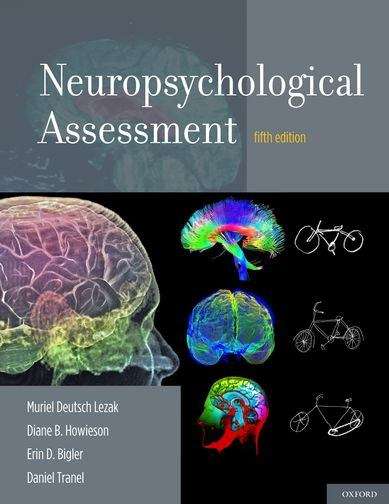 Neuropsychological Assessment , Fifth Edition
