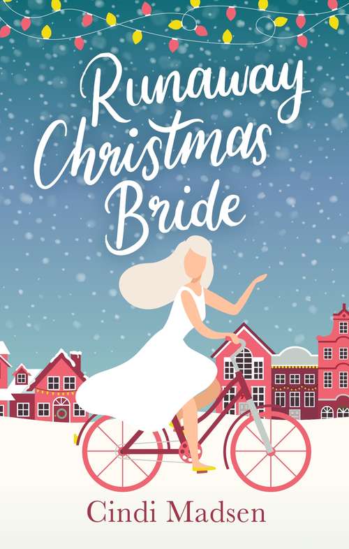 Book cover of Runaway Christmas Bride: curl up by the fire with this adorable festive read