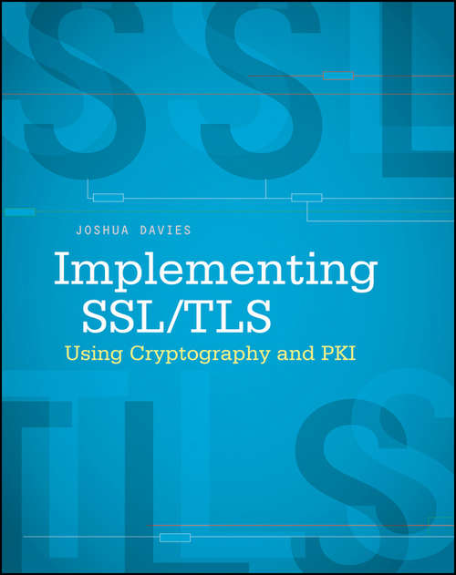 Book cover of Implementing SSL / TLS Using Cryptography and PKI