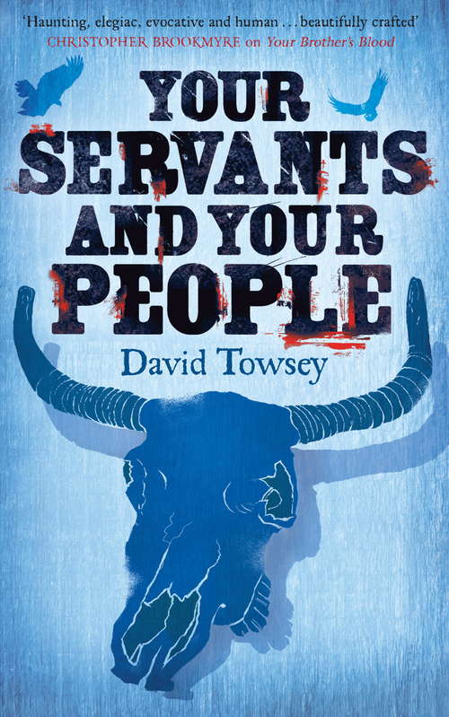 Your Servants and Your People: The Walkin' Book 2 (The Walkin' #2)