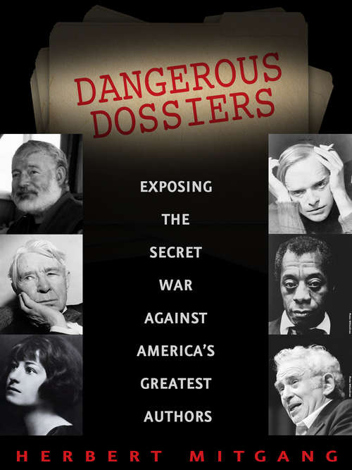 Book cover of Dangerous Dossiers