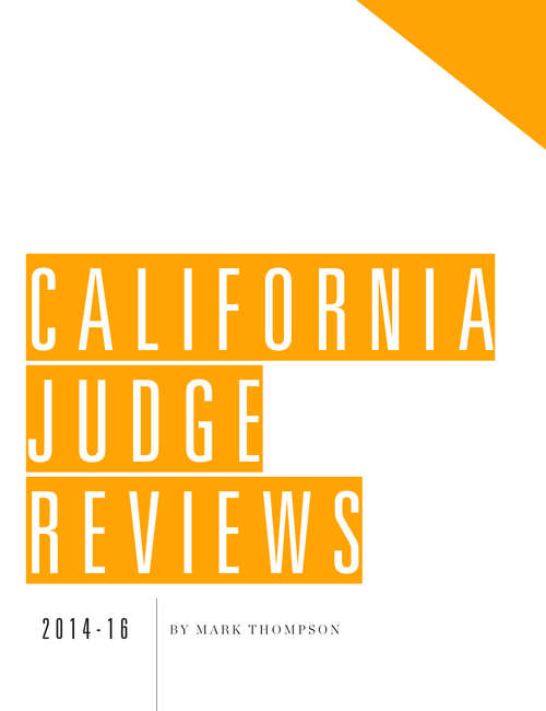 California Judge Reviews (California Courts & Judges)