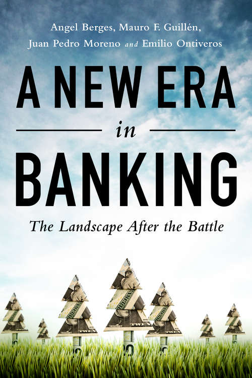A New Era in Banking: The Landscape After the Battle