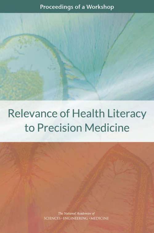 Book cover of Relevance of Health Literacy to Precision Medicine: Proceedings of a Workshop