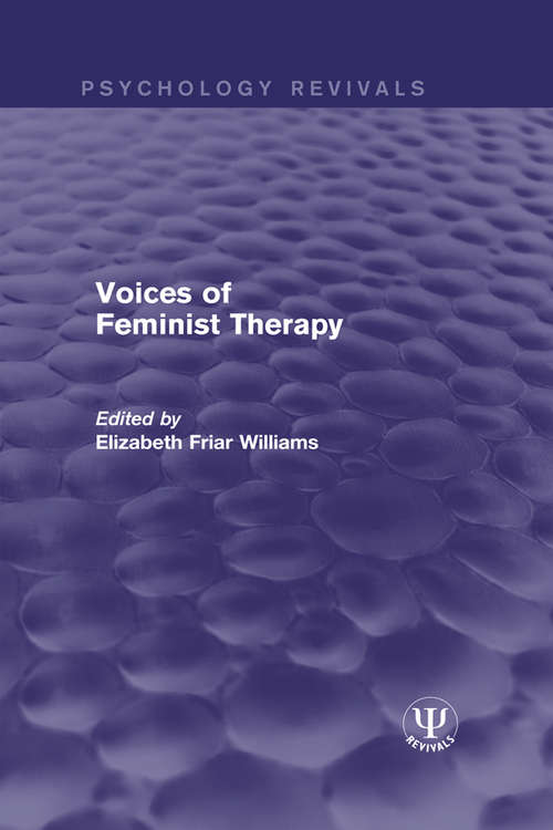 Voices of Feminist Therapy (Psychology Revivals)