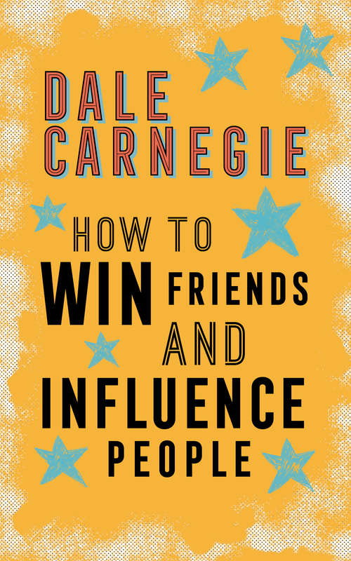 Book cover of How to Win Friends and Influence People: Large Print Edition (Miniature Editions Ser.)