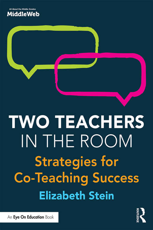 Book cover of Two Teachers in the Room: Strategies for Co-Teaching Success