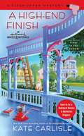 A High-End Finish (A Fixer-Upper Mystery #1)