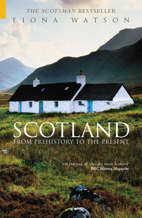 Book cover of Scotland from Pre-History to the Present